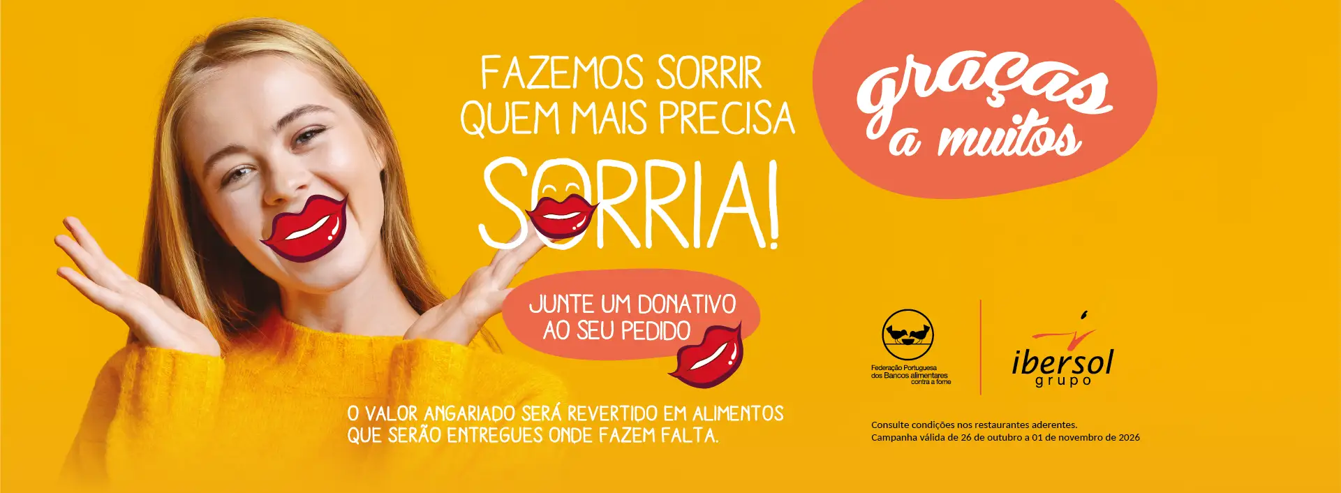 Campanha de luta contra a fome promovida pelo Grupo Ibersol