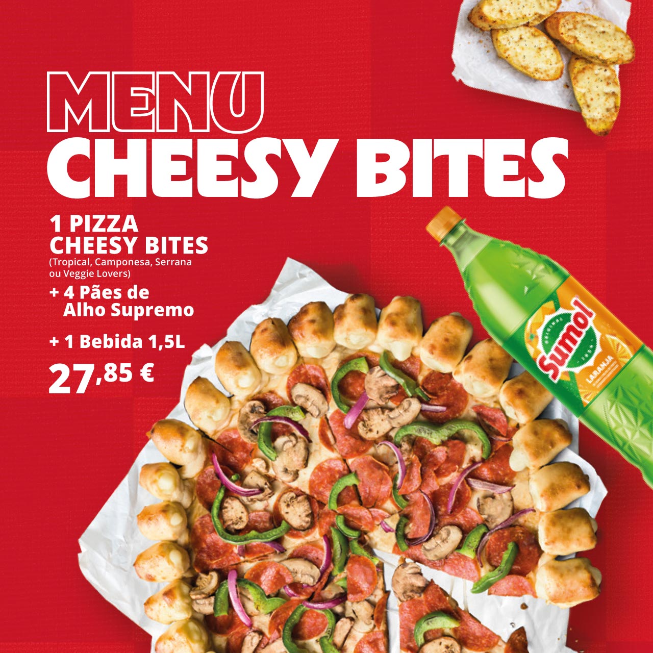 MENU CHEESY BITES, Entrega ao Domicílio - Pizza Hut