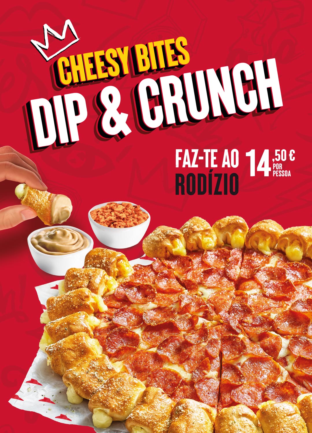 Rodízio de Pizza na Pizza Hut por 14,50€ por pessoa com novidade Cheesy Bites Dip & Crunch
