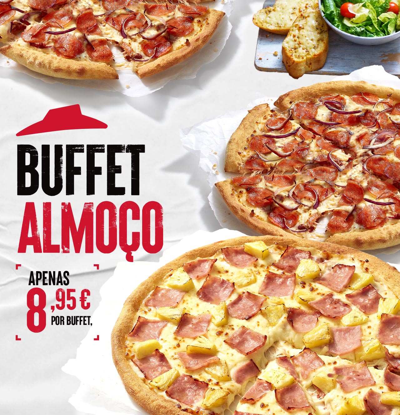 BUFFET ALMOÇO - No restaurante. Pizza Hut