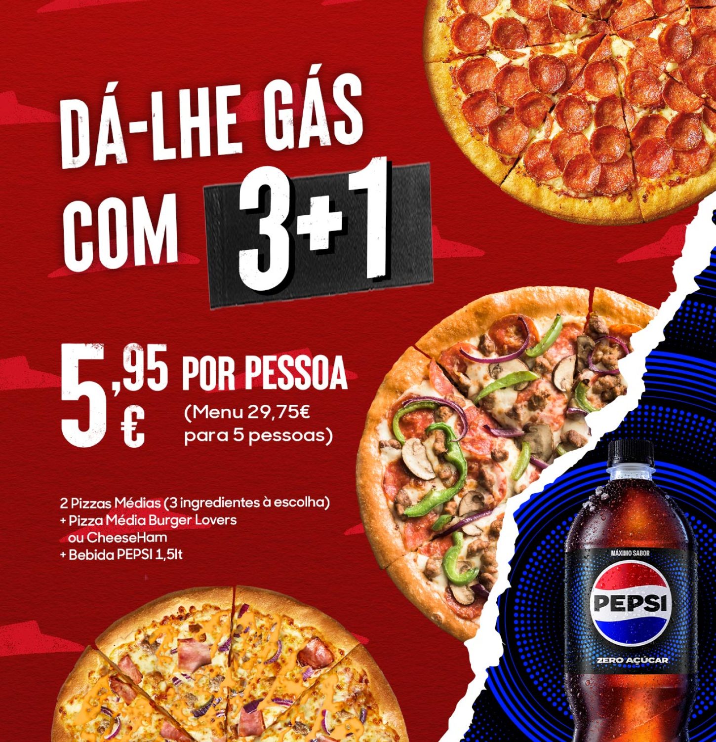Promoção 3+1 Pizza Hut Pepsi