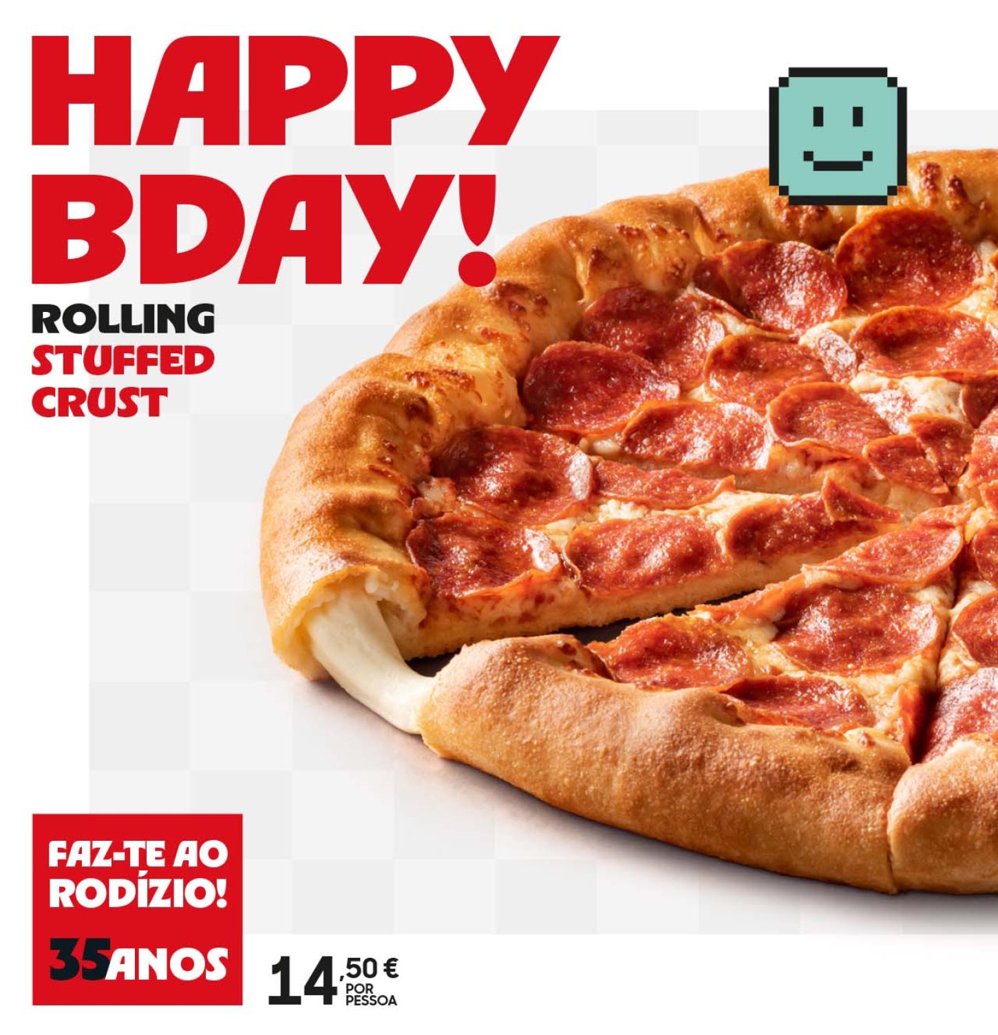 RODIZIO 35 anos - Rolling Stuffed Crust. Pizza Hut Portugal