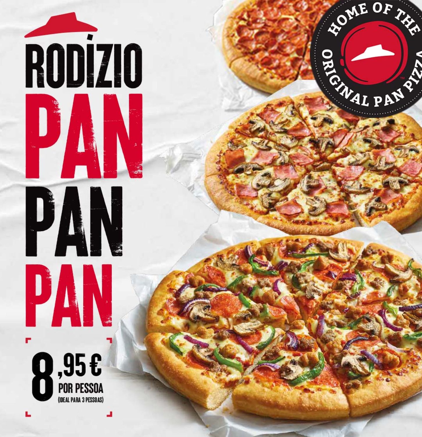 RODIZIO PAN PAN PAN - Entrega ao Domicílio. Pizza Hut