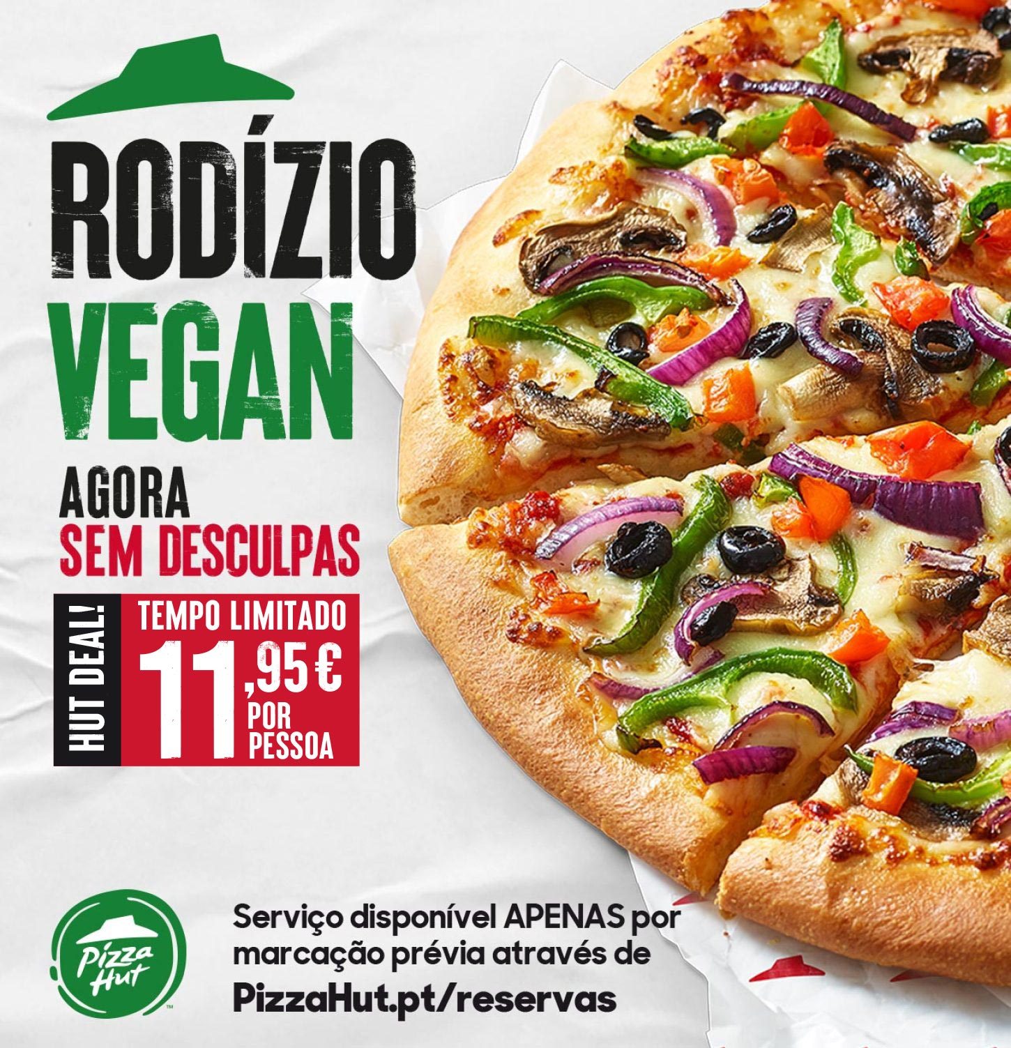 Rodízio de Pizzas Vegan por 11,95€ na Pizza Hut