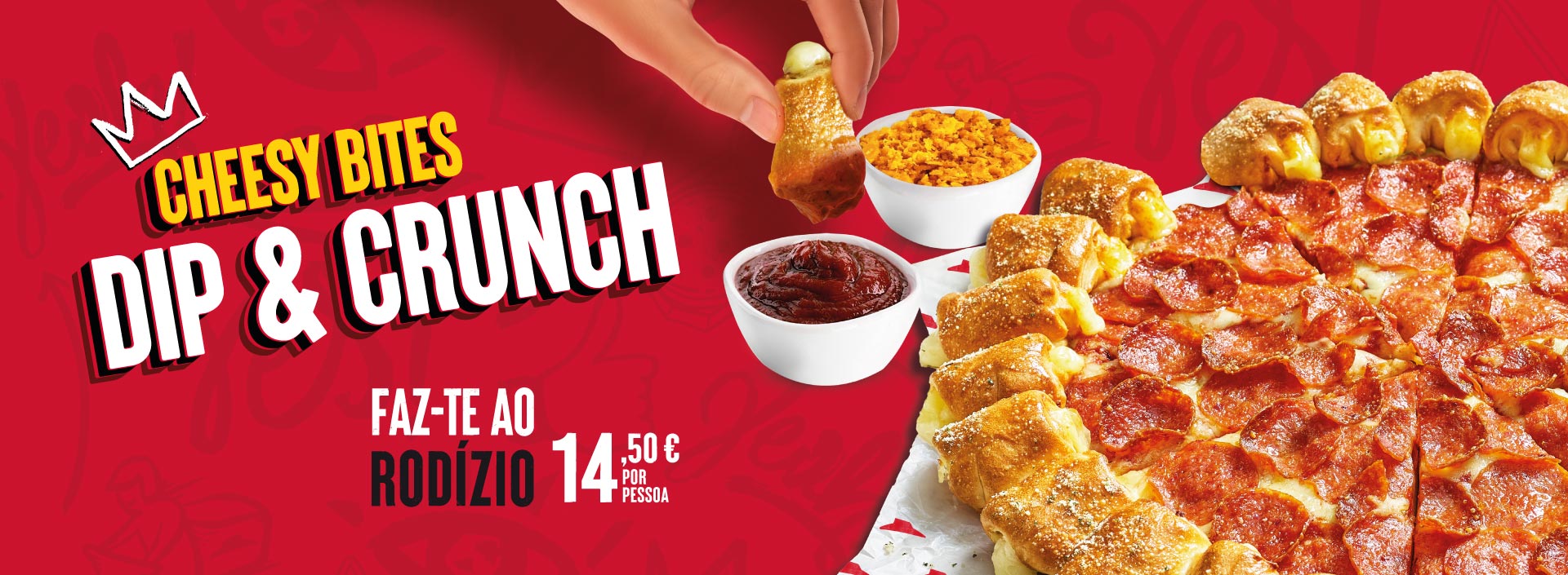 Rodízio Pizza Hut Cheesy Bites Dip & Crunch