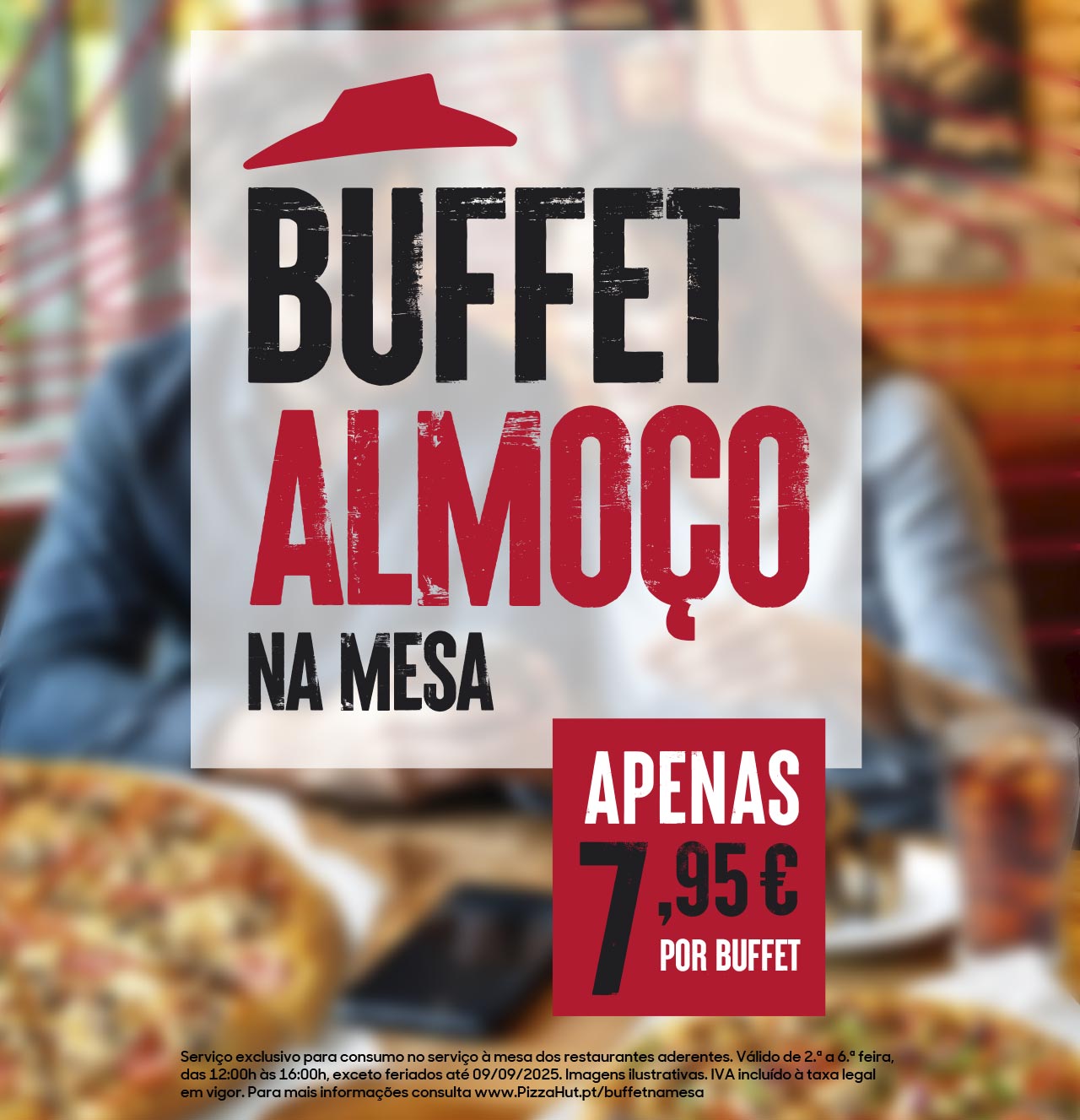 Buffet Almoço na Mesa Pizza Hut