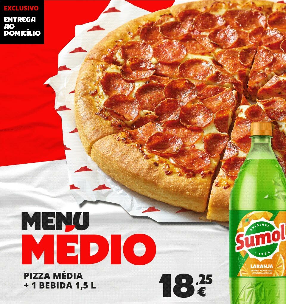 MENU MÉDIO. Entrega ao Domicílio - Pizza Hut