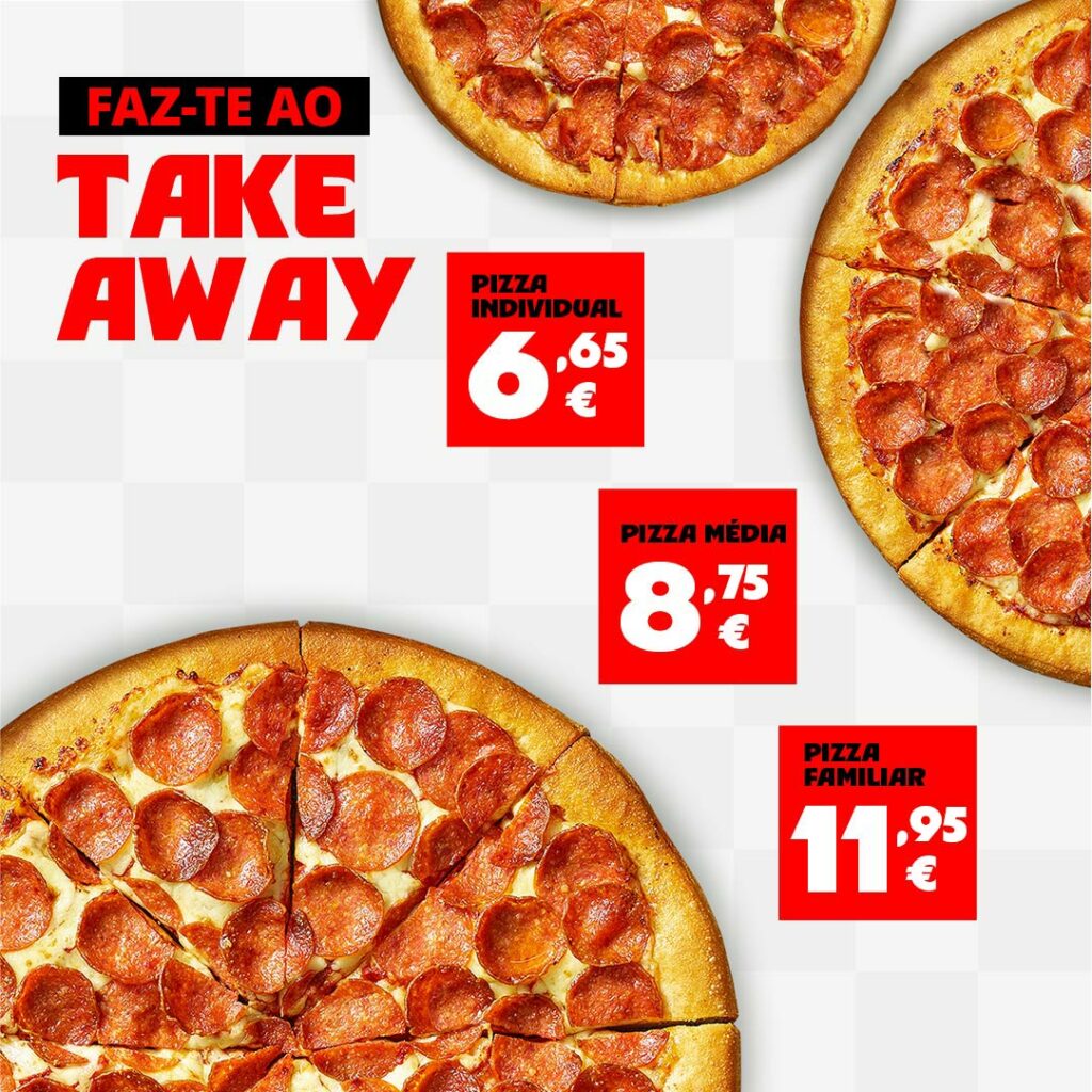 Faz-te ao Take Away Pizza Hut