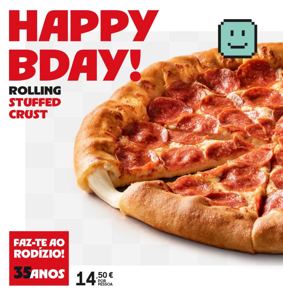 RODIZIO 35 anos - Rolling Stuffed Crust. Pizza Hut Portugal