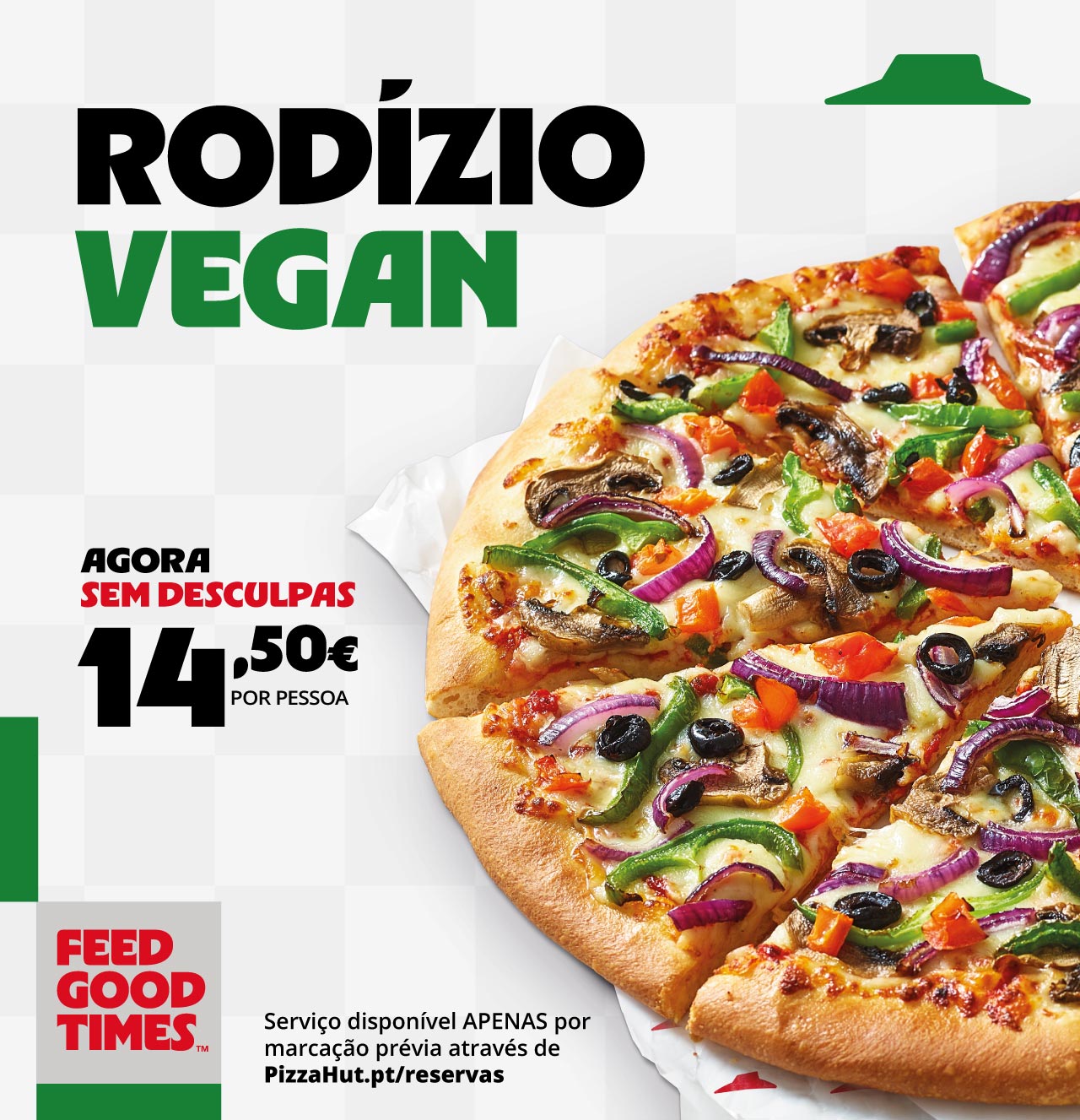 Rodízio de Pizza Vegetariana na Pizza Hut por 14,50€ por pessoa