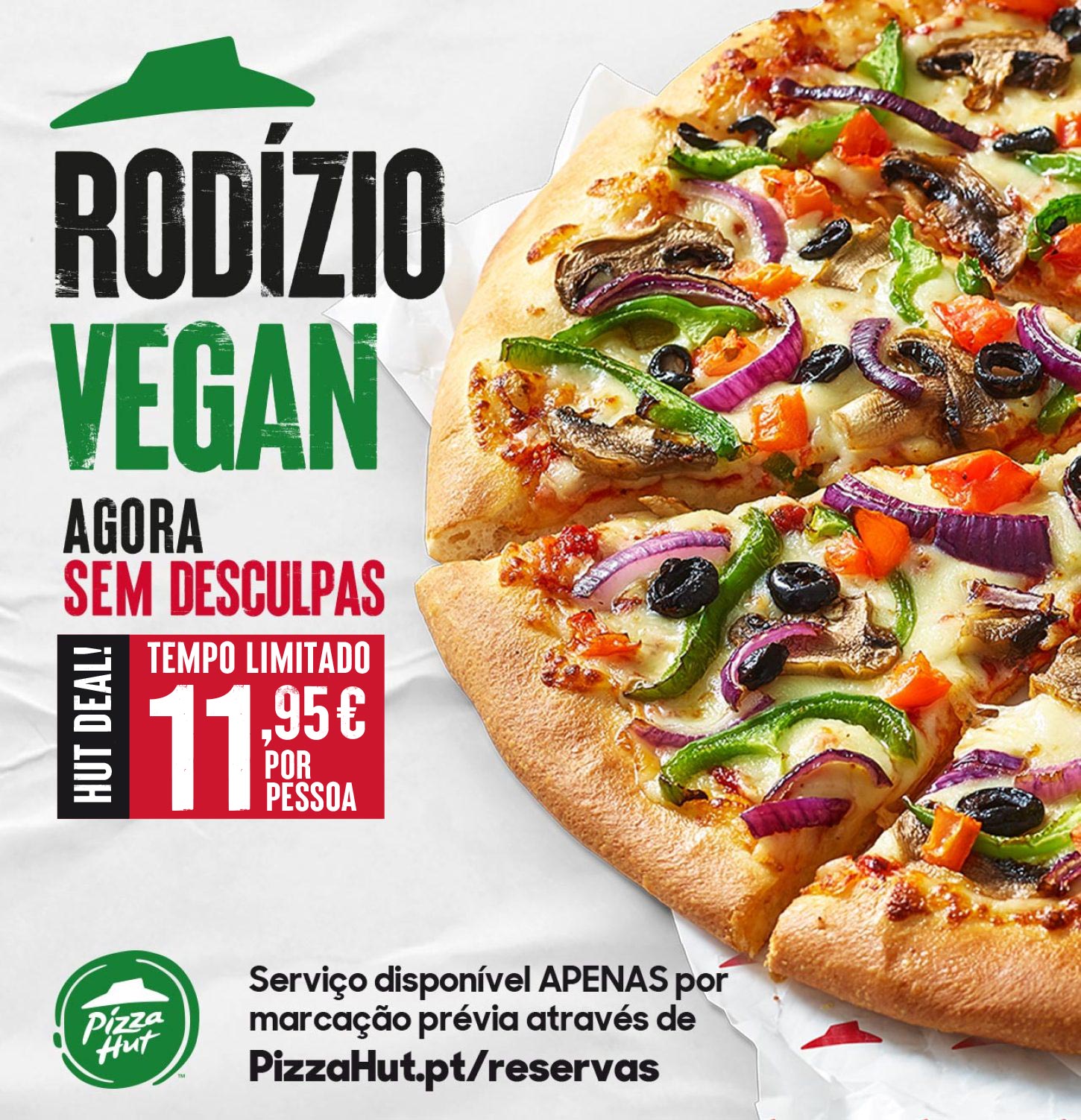 Rodízio de Pizzas Vegan por 11,95€ na Pizza Hut