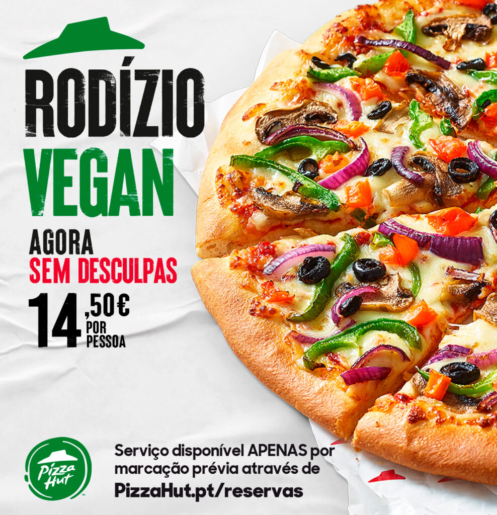 RODÍZIO VEGAN - No Restaurante. Pizza Hut