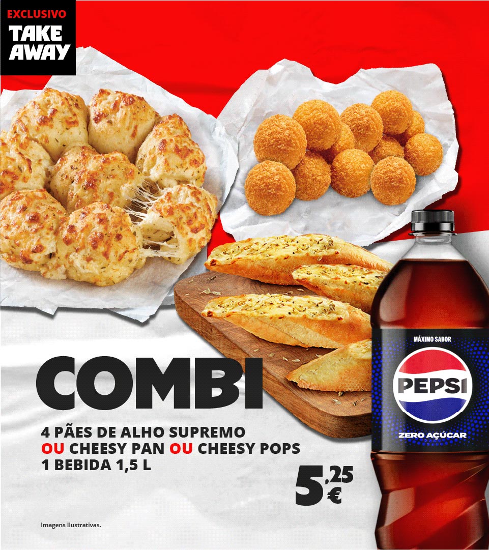 Combi Take Away - 4 pães de alho supremo ou Cheesy Pan ou Cheesy Pops + bebida 1,5L